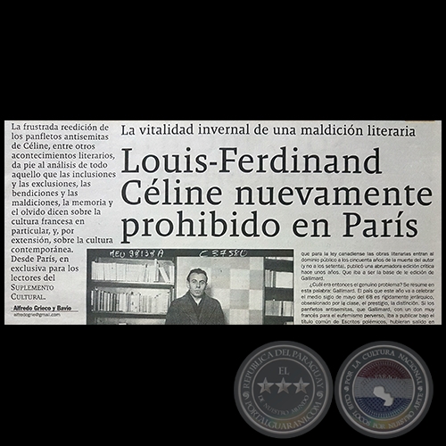 LOUIS-FERDINAND CÉLINE NUEVAMENTE PROHIBIDO EN PARÍS - Por ALFREDO GRIECO Y BAVIO - Domingo, 18 de Febrero de 2018